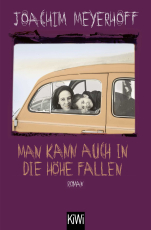 Man kann auch in die Höhe fallen - Roman
