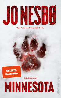 Minnesota - Kriminalroman | Eiskalte Spannung | Der neue Ermittler von Harry Hole-Autor Jo Nesbø!