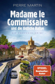 Madame le Commissaire und die tödliche Rallye - Ein Provence-Krimi