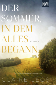Der Sommer, in dem alles begann - Roman | Für Fans von »Der Gesang der Flusskrebse«