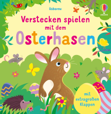 Verstecken spielen mit dem Osterhasen - mit extragroßen Klappen – Suchbuch zu Ostern für Kinder ab 2 Jahren