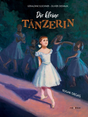 Die kleine Tänzerin - Ein Bilderbuch ab 5 Jahren über ein starkes Mädchen, das mit Ausdauer und Hingabe ihren Traum als Tänzerin verfolgt und dann als Modell für eine Kunstskulptur steht..