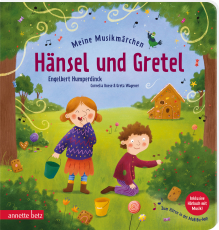 Meine Musikmärchen: Hänsel und Gretel - Knusperhäuschen, Hexe und mutige Geschwister: ein Pappbilderbuch zur musikalischen Frühförderung. Für kleine Reim- und Märchenfans ab 3 Jahren