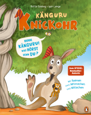 Känguru Knickohr – Huhu, Känguru! Was hörst denn du? - Bilderbuch ab 4 Jahren