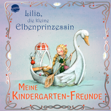 Lilia, die kleine Elbenprinzessin. Meine Kindergarten-Freunde - Album für die ersten Freunde aus Kita, Kindergarten und Krippe, für Kinder ab 3 Jahren