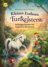 Kleines Einhorn Funkelstern. Vorlesegeschichten (3) von magischen Abenteuern - 12 magische Geschichten zum Vorlesen ab 4 Jahren