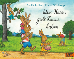 Wenn Hasen gute Laune haben - Vierfarbiges Bilderbuch