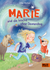 Marie und die Woche ohne Donnerstag - Band 1