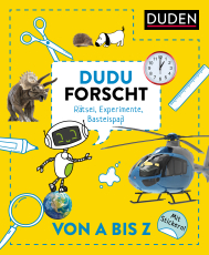 Dudu forscht. Von A bis Z - Rätsel, Experimente, Bastelspaß mit Dudu und Schnüffel. Mitmachbuch mit Stickern ab 5 Jahren. Kinderbeschäftigung & Allgemeinwissen