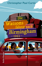 Die Watsons fahren nach Birmingham – 1963