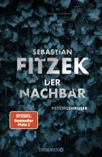 Der Nachbar - Psychothriller
