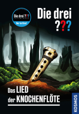 Die drei ??? Das Lied der Knochenflöte - Ein mysteriöser Fall in der beliebten Krimi-Reihe für Kinder ab 10 Jahren um einen gespenstischen Fund - Gänsehaut garantiert.