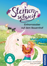 Sternenschweif, 5, Einhornzauber auf dem Bauernhof - Erlebe magische Einhorn-Abenteuer und komm mit in die Welt von Laura und Sternenschweif - Sicher lesen können - für Kinder ab 7 Jahren