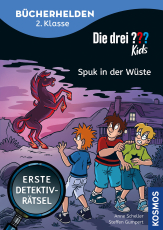 Die drei ??? Kids, Bücherhelden 2. Klasse, Spuk in der Wüste - Gut lesen können - erste Detektivrätsel - für Fans der Reihe Die drei ??? - spielerisch lesen üben mit Rätsel auf jeder Doppelseite