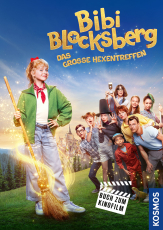 Bibi Blocksberg: Das große Hexentreffen - Das Buch zum Kinofilm mit vielen farbigen Fotos aus dem Film