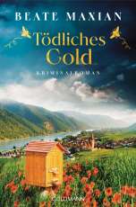 Tödliches Gold - Kriminalroman