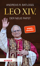 Leo XIV. - Der neue Papst