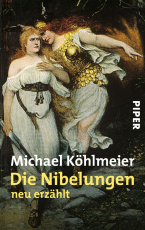 Die Nibelungen - neu erzählt | Das Sagen-Epos in moderner Sprache
