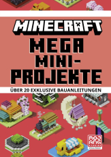 Minecraft Mega Mini-Projekte. Über 20 exklusive Bauanleitungen - Neue Ideen aus der Spiegel-Bestsellerreihe | Bauerfolg in max. einer Stunde für Kinder ab 8 Jahren