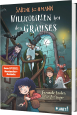 Willkommen bei den Grauses 2: Freunde finden für Anfänger - Lustiges Kinderbuch ab 8