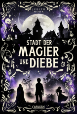 Stadt der Magier und Diebe (Stadt der Magier 1)