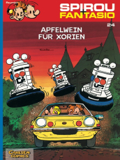 Spirou und Fantasio 24: Apfelwein für Xorien - Spannende Abenteuer für Mädchen und Jungen ab 8