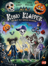 KUNO KLAPPER hat nicht alle Knochen beisammen - Lustiges Gruselabenteuer ab 8 Jahren