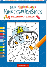Mein kunterbunter Kindergartenblock - Malen nach Zahlen (Weltall)