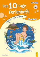 Das 10 Tage Ferienheft Deutsch 2 - Fit für die 3. Klasse Volksschule!