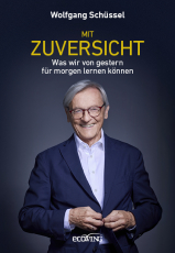 Mit Zuversicht - Was wir von gestern für morgen lernen können