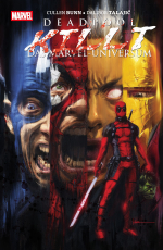 Deadpool: Deadpool killt das Marvel-Universum (Pocket Edition)