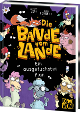 Die Bande vom Lande (Band 3) - Ein ausgefuchster Plan - Witzige Action auf dem Bauernhof - Cooler Lesespaß für Kinder ab 7 Jahren - Wow! Das will ich lesen