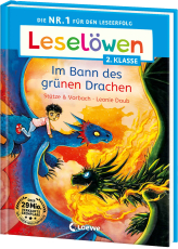 Leselöwen 2. Klasse - Im Bann des grünen Drachen - Die Nr. 1 für den Leseerfolg - Mit Leselernschrift ABeZeh - Erstlesebuch für Kinder ab 7 Jahren