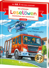 Die schönsten Leselöwen-Geschichten zum Lesenlernen - Polizei und Feuerwehr - Seit 50 Jahren lernen Kinder mit den Leselöwen erfolgreich lesen - Jubiläumssammelband zum ersten Selberlesen ab 6