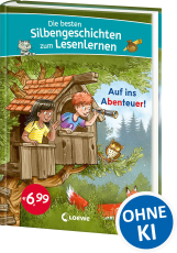 Die besten Silbengeschichten zum Lesenlernen - Auf ins Abenteuer! - Silbe für Silbe zum Leseprofi - Mit Silbenfärbung zum leichteren Erfassen der Wörter - Für Kinder ab 6 Jahren