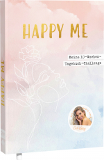 Happy me – Meine 10-Wochen-Tagebuch-Challenge mit Social-Media-Star Cali Kessy