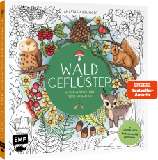 Waldgeflüster – Natur-Motive und Tiere ausmalen - Mit Grundlagen zur Koloration: Farbauswahl und Techniken – von @handgemalt