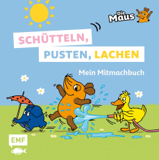 Die Sendung mit der Maus - Schütteln, pusten, lachen - Mein Mitmachbuch - Schwingen, Kippen, Klopfen, Tanzen - Interaktives Buch zum Spielen und Mitmachen