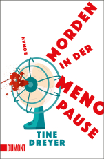 Morden in der Menopause - Roman