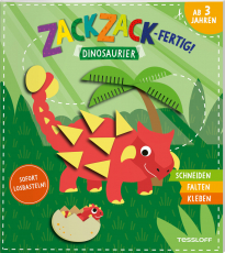 Zack, zack - fertig! Dinosaurier - Schneiden. Falten. Kleben. Für Kinder ab 3 Jahren
