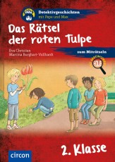 Das Rätsel der roten Tulpe - 2. Klasse