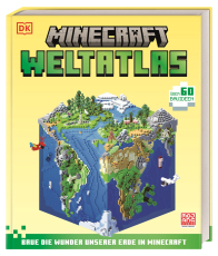 Minecraft Weltatlas - Baue die Wunder unserer Erde in Minecraft. Über 60 Bauideen für Fans und Kinder ab 6 Jahren