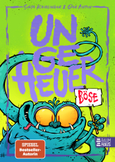 Ungeheuer böse (Band 3) - Lesespaß mit vielen Bildern ab 8 Jahren: Band 3 der Ungeheuer-Reihe mit coolem Extra