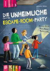 Die unheimliche Escape-Room-Party – Lesestufe 3 - Differenzierte Lektüre mit spannenden Rätseln für Klasse 3/4