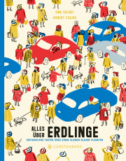 Alles über Erdlinge - Erstaunliche Fakten über einen kleinen blauen Planeten