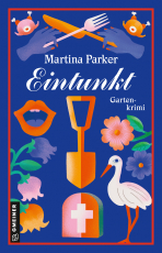 Eintunkt - Gartenkrimi