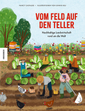 Vom Feld auf den Teller - Nachhaltige Landwirtschaft rund um die Welt