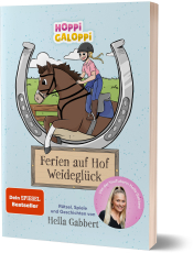 HOPPi GALOPPi : Ferien auf Hof Weideglück - Rätsel, Spiele und Geschichten von Hella Gabbert