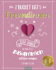 Die Bucket List für Freundinnen - 250 Dinge, die wir jetzt zusammen erleben müssen. Gechenk Freundin BFF Lieblingsmensch