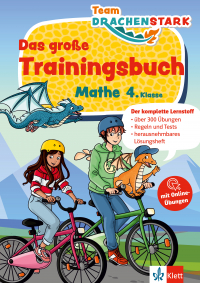 Klett Team Drachenstark: Das große Trainingsbuch Mathe 4. Klasse - Der komplette Lernstoff